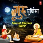Guru Purnima Special Bhajans 2022 - Debashish Dasgupta Song Download